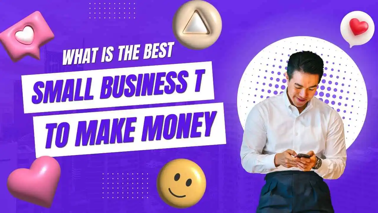 What is the best small business to make money