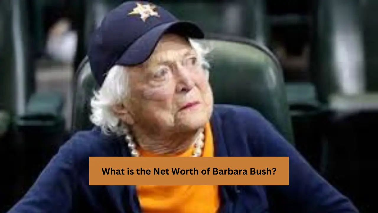 Net Worth of Barbara Bush