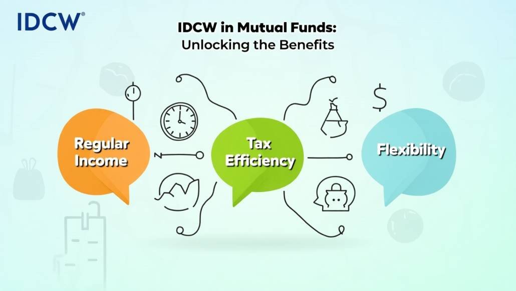 What is the Benefit of IDCW in Mutual Funds