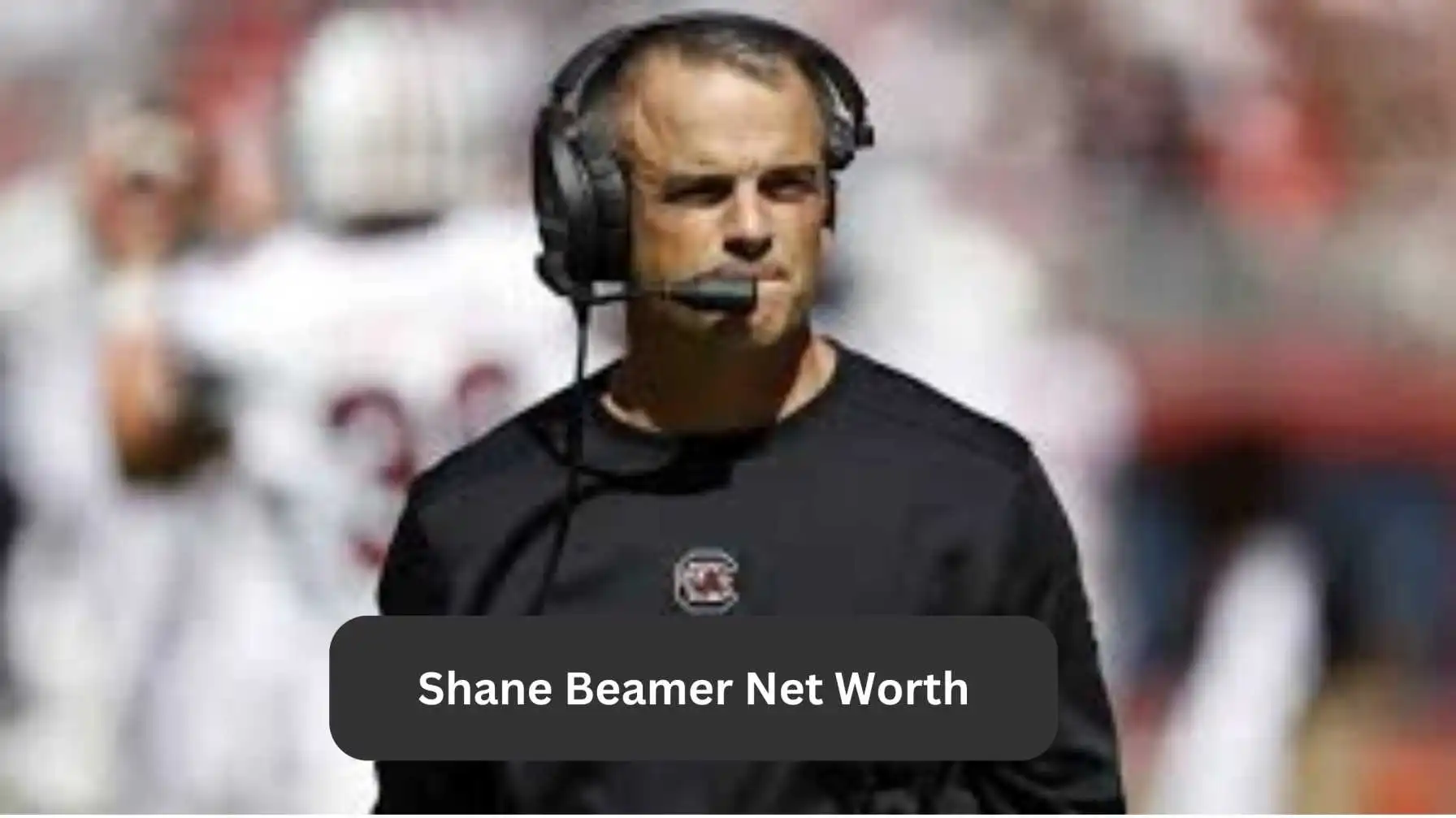 Shane Beamer Net Worth